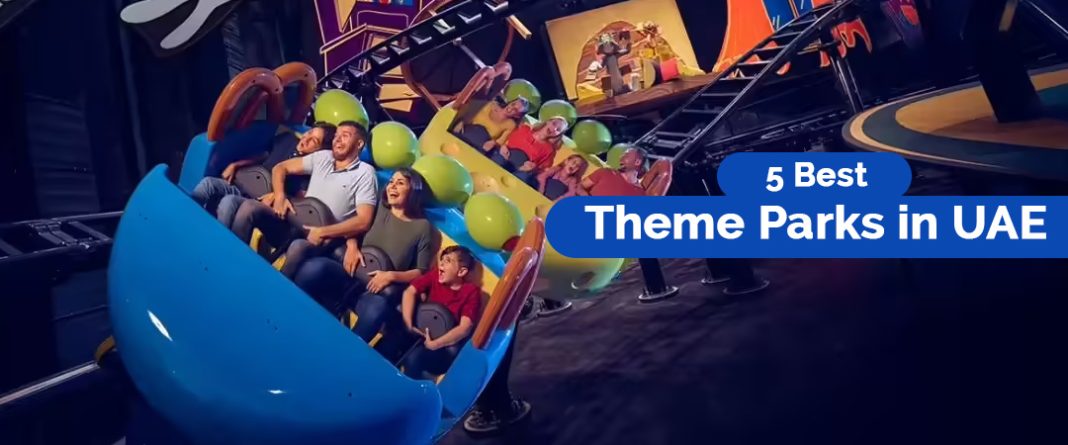 5 Best Theme Parks in UAE for an Unforgettable Adventure